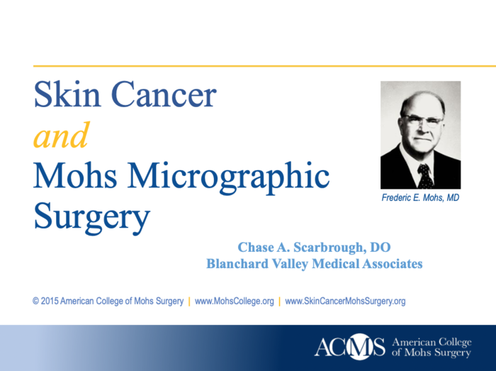  Skin Cancer and Mohs Micrographic Surgery