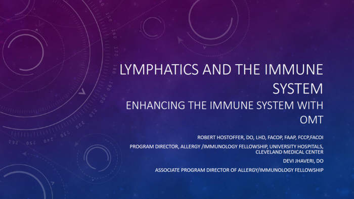Lymphatics and the Immune System: Enhancing the Immune System with OMT