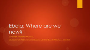 Ebola: Where Are We Now?
