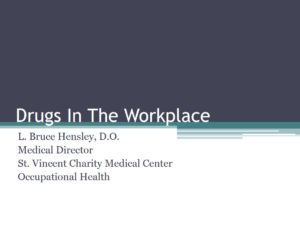 Drugs in The Workplace