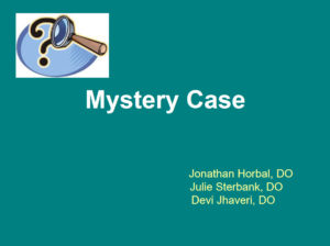 Mystery Case (Mastocytosis)