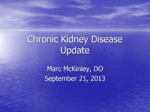 Chronic Kidney Disease Update