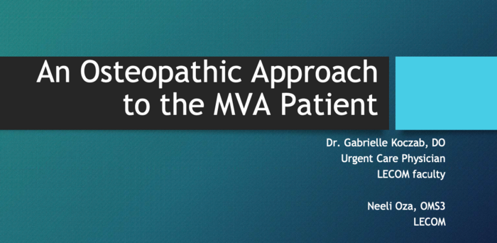 The Osteopathic Approach to the Motor Vehicle Accident (MVA) Patient